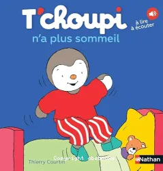 T'choupi n'a plus sommeil