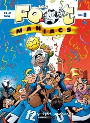 Les foot maniacs