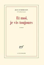 Et moi, je vis toujours