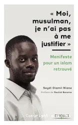 "Moi, musulman, je n'ai pas à me justifier"