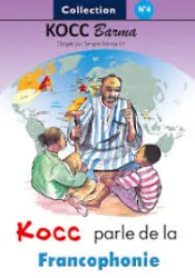 Kocc parle de la francophonie