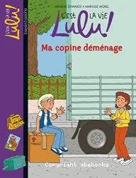 Ma copine déménage