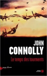 Le temps des tourments