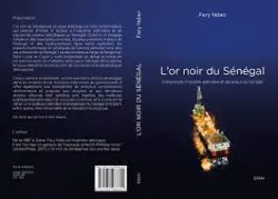 L'or noir du Senegal