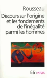 Discours sur l'origine et les fondements de l'inegalite parmi les hommes