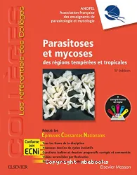 Parasitoses et mycoses des régions tempérées et tropicales