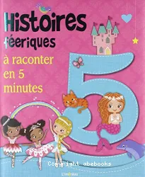 Histoires féeriques.