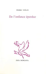 De l'enfance éperdue