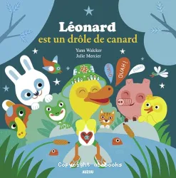 Léonard est un drôle de canard