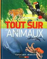 Tout sur les animaux