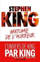 Anatomie de l'horreur