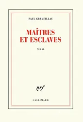 Maîtres et esclaves