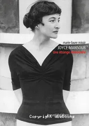 Joyce Mansour, une étrange demoiselle