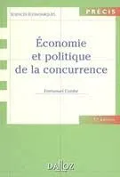 Economie et politique de la concurrence