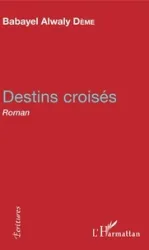 Destins croisés