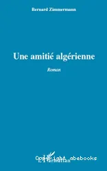 Une amitié algérienne