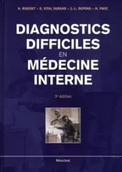 Diagnostics difficiles en médecine interne