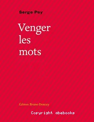 Venger les mots