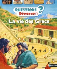 La vie des Grecs