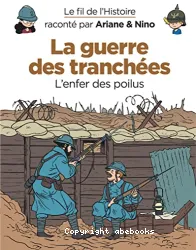 La Guerre des tranch?ees