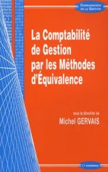 La comptabilité de gestion par les méthodes d'équivalence