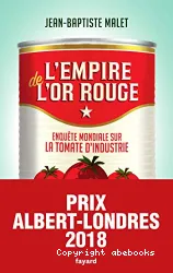 L'empire de l'or rouge