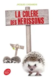 La colère des hérissons