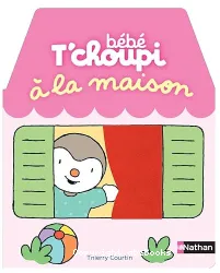 Bébé T'choupi à la maison