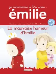 La mauvaise humeur d'Emilie