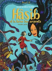 Hâsib et la reine des serpents