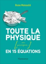 Toute la physique en 15 équations ou presque