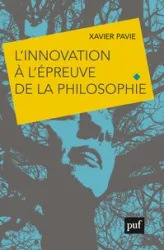 L'innovation à l'épreuve de la philosophie