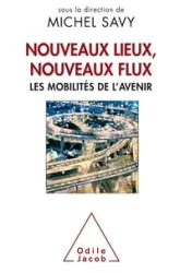 Nouveaux lieux, nouveaux flux