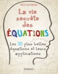 La vie secrète des équations