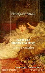 Sarah Bernhardt