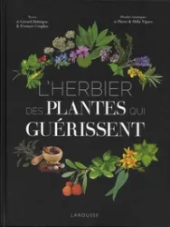 L'herbier des plantes qui guérissent