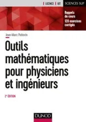 Outils mathématiques pour physiciens et ingénieurs