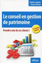 Le conseil en gestion de patrimoine