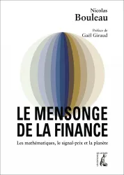 Le mensonge de la finance