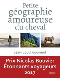 Petite géographie amoureuse du cheval