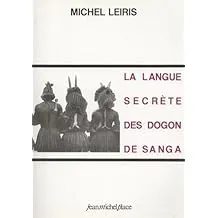 La langue secrète des Dogons de Sanga