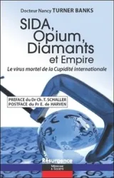 Sida, opium, diamants et empire