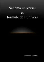 Schéma universel et Formule de l'univers (N et B)