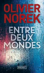 Entre deux mondes