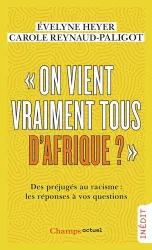 On vient vraiment tous d'Afrique ?