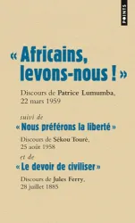 "Africains, levons-nous !"