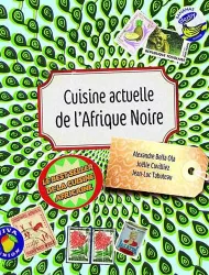 Cuisine actuelle de l'Afrique noire