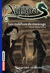 Les maléfices du marécage