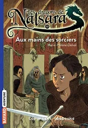 Aux mains des sorciers