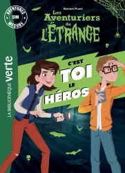 Les aventuriers de l'étrange